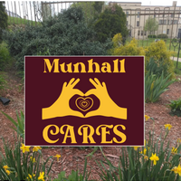 Munhall Cares Community Support  yard sign w/ short stake